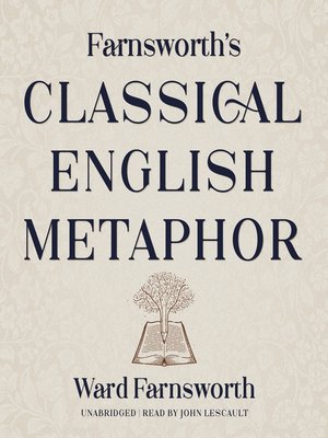 cover image of Farnsworth's Classical English Metaphor
